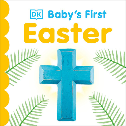 Baby's First Easter - 9780744026580 by DK, 9780744026580