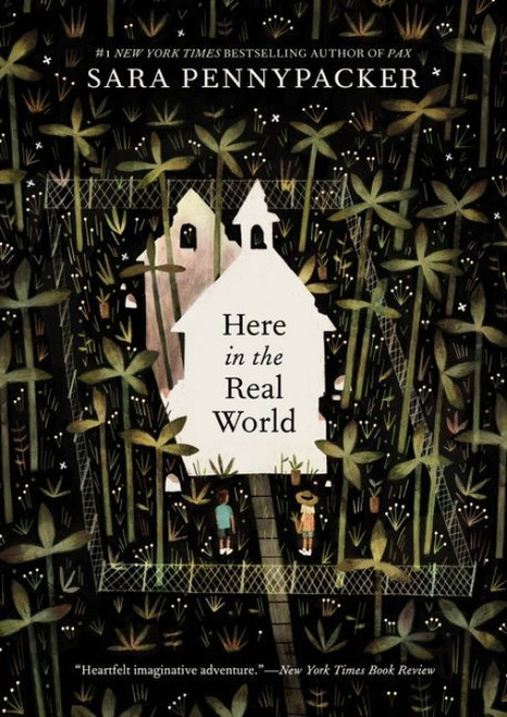 Here in the Real World - 9780062698964 by Sara Pennypacker