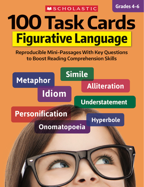 100 Task Cards: Figurative Language (Reproducible Mini-Passages With Key Questions to Boost Reading Comprehension Skills) by Justin Mccory Martin, Carol Ghiglieri, 9781338603156