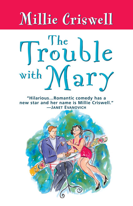 The Trouble With Mary by Millie Criswell, 9780345484819