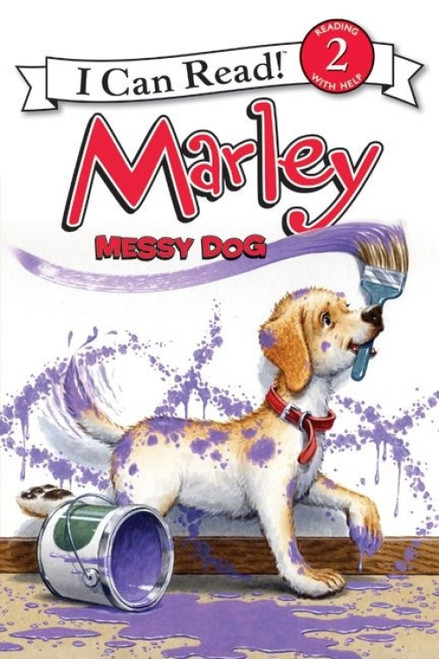 Marley: Messy Dog by John Grogan, Richard Cowdrey, 9780061989391