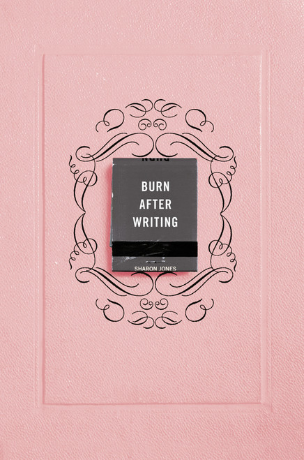 Burn After Writing (Pink) by Sharon Jones, 9780593329917