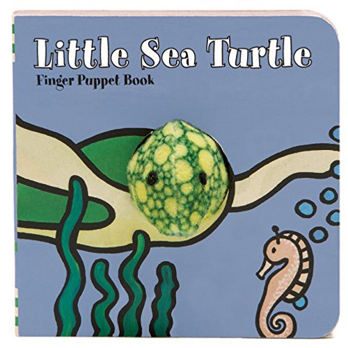 Little Sea Turtle: Finger Puppet Book ((Finger Puppet Book for Toddlers and Babies, Baby Books for First Year, Animal Finger Puppets)) by Chronicle Books, ImageBooks, 9781452129136
