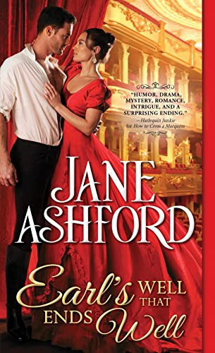 Earl's Well That Ends Well by Jane Ashford, 9781492663478