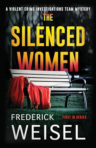 The Silenced Women by Frederick Weisel, 9781464214189