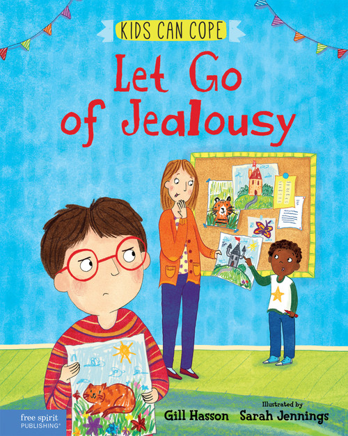 Let Go of Jealousy by Gill Hasson, Sarah Jennings, 9781631985706