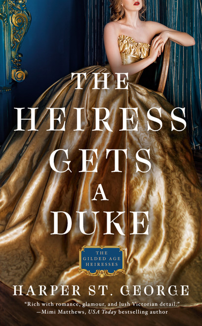 The Heiress Gets a Duke by Harper St. George, 9780593197202