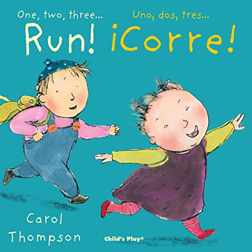 Run!/¡Corre! (Bilingual Edition) by Carol Thompson, Carol Thompson, Teresa Mlawer, 9781786284891