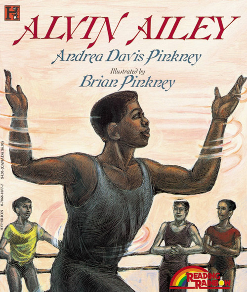 Alvin Ailey by Andrea Pinkney, Brian Pinkney, 9780786810772