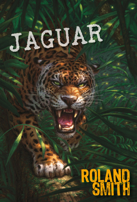Jaguar by Roland Smith, 9780786813124
