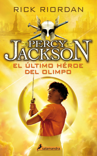 El último héroe del Olimpo / The Last Olympian (Spanish Edition) by Rick Riordan, 9788498386301