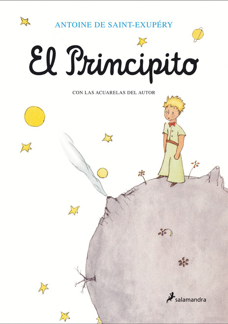 El Principito (con las acuarelas del autor) / The Little Prince (Spanish Edition) by Antoine De Saint-exupery, Bonifacio Del Carril, 9788478887194
