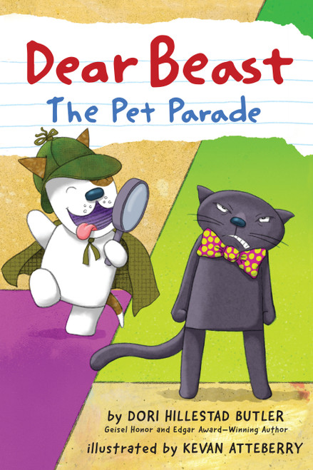 Dear Beast: The Pet Parade by Dori Hillestad Butler, Kevan Atteberry, 9780823444939