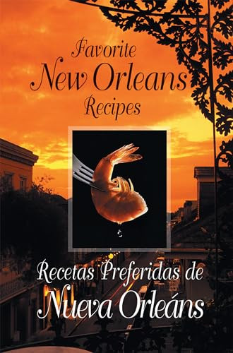 Favorite New Orleans Recipes - Bilingual English and Spanish by Suzanne Ormond, 9781455625673