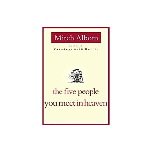 The Five People You Meet in Heaven by Mitch Albom, 9780786868711