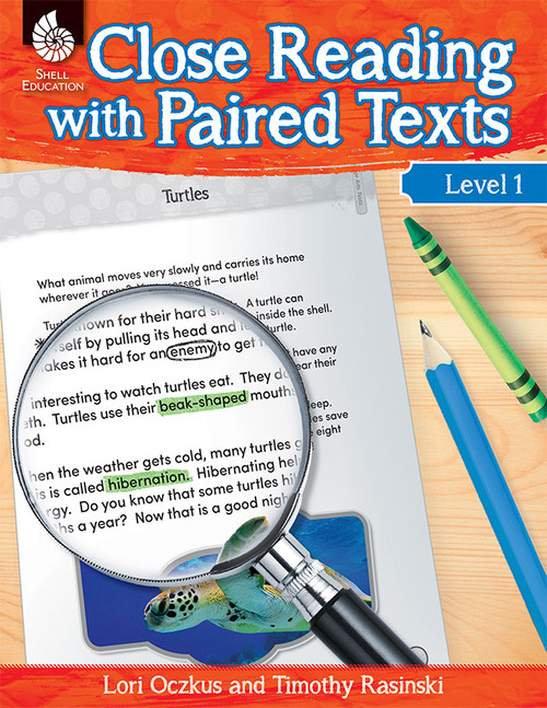 Close Reading with Paired Texts Level 1 (Engaging Lessons to Improve Comprehension) by Lori Oczkus, Timothy Rasinski, 9781425813574