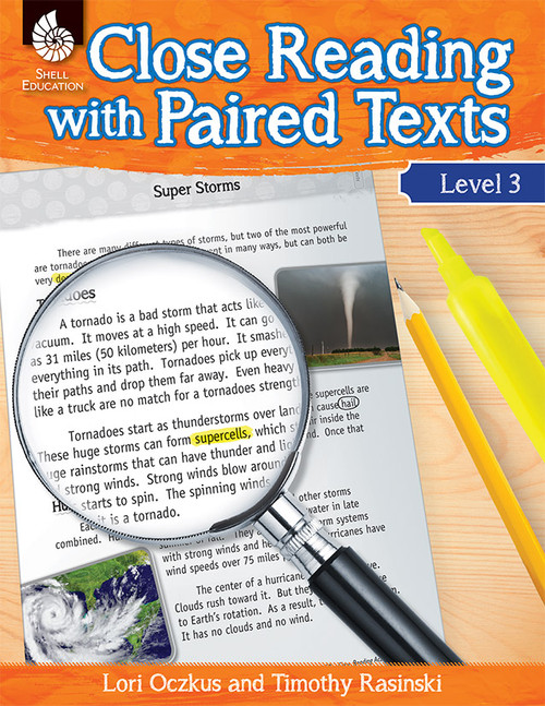 Close Reading with Paired Texts Level 3 (Engaging Lessons to Improve Comprehension) by Lori Oczkus, Timothy Rasinski, 9781425813598