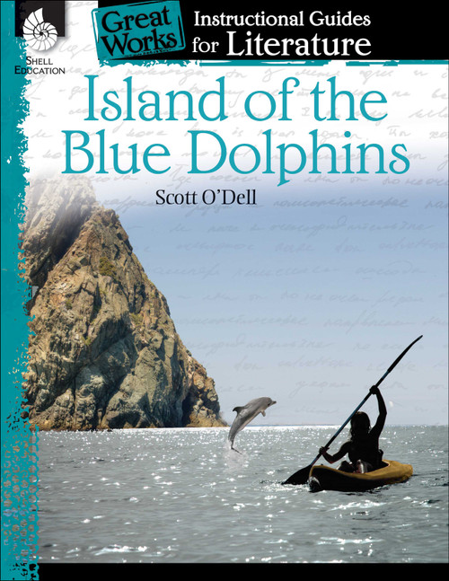 Island of the Blue Dolphins (An Instructional Guide for Literature) by Charles Aracich, 9781425889814