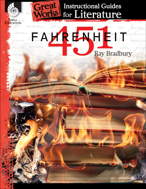 Fahrenheit 451 (An Instructional Guide for Literature) by Shelly Buchanan, Shelly Buchanan, 9781425889920