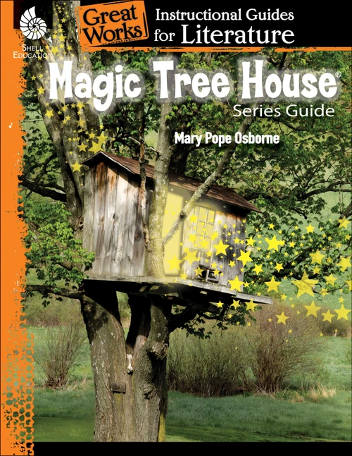 Magic Tree House Series (An Instructional Guide for Literature) by Melissa Callaghan, 9781480785106