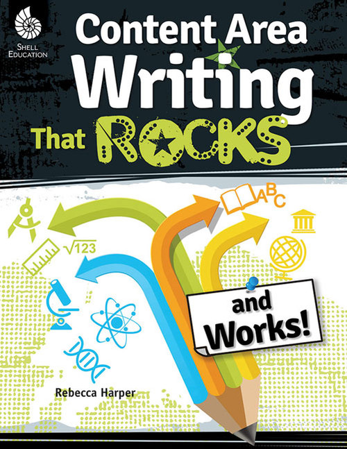 Content Area Writing that Rocks by Rebecca G. Harper, 9781425816506