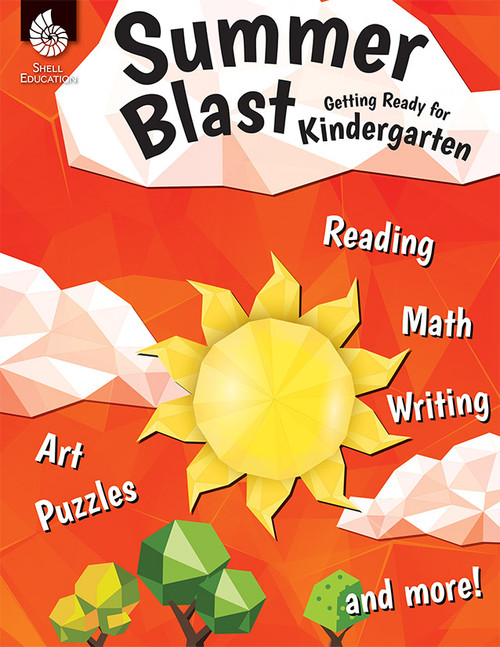 Summer Blast: Getting Ready for Kindergarten by Jodene Lynn Smith, Jodene Smith, 9781425815509