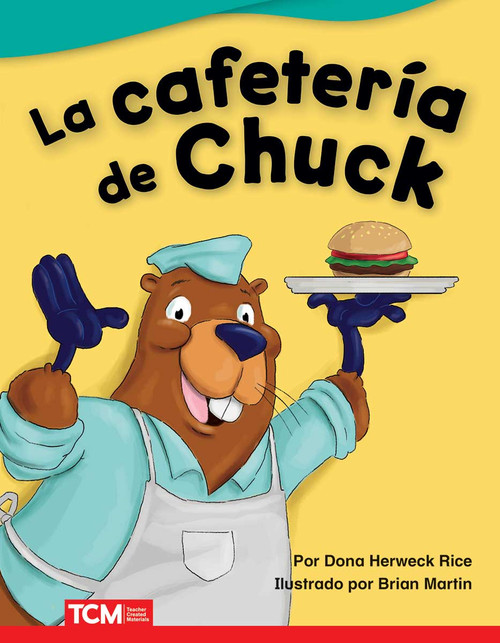 La cafetería de Chuck (Spanish Edition) by Dona Herweck Rice, Brian Martin, 9780743927499