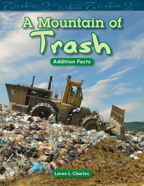 A Mountain of Trash by Loren I. Charles, 9781433304170