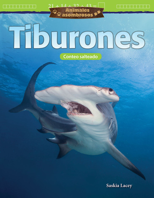 Animales asombrosos: Tiburones (Conteo salteado) (Spanish Edition) by Saskia Lacey, 9781425828608