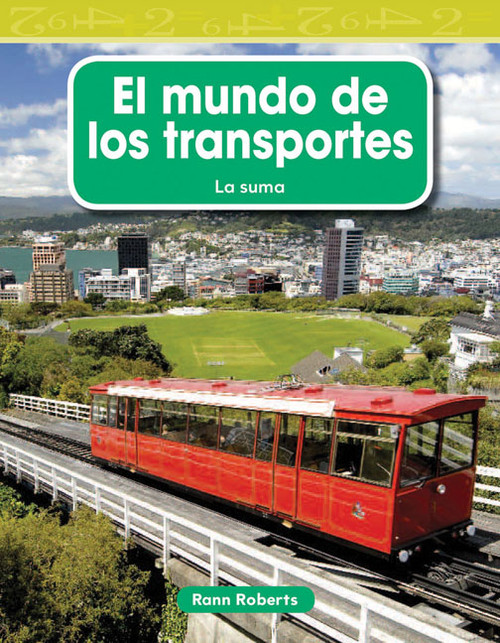 El mundo de los transportes (Spanish Edition) by Rann Roberts, 9781433327377