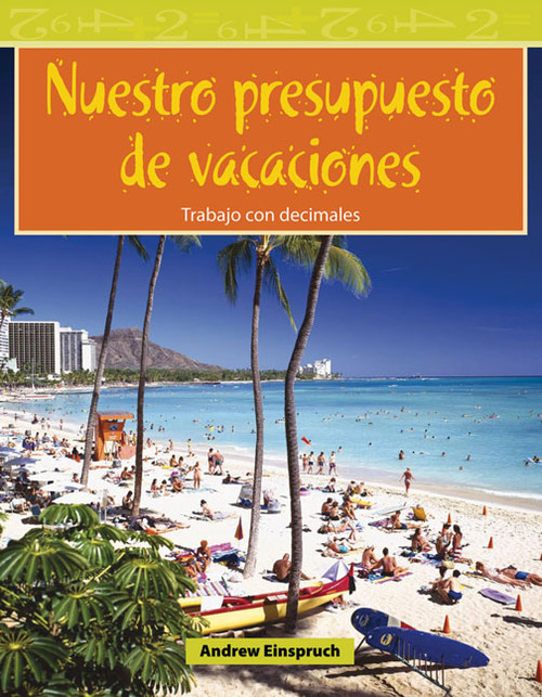 Nuestro presupuesto de vacaciones (Spanish Edition) by Andrew Einspruch, 9781433304965