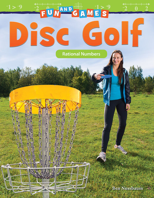 Fun and Games: Disc Golf (Rational Numbers) by Ben Nussbaum, 9781425858834