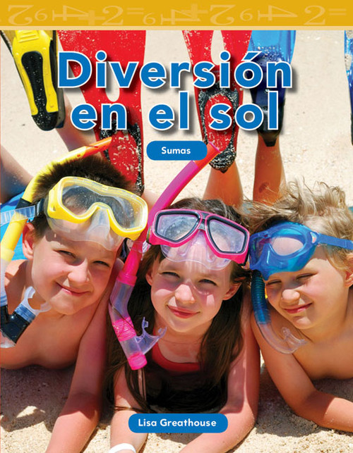 Diversión en el sol (Spanish Edition) by Lisa Perlman Greathouse, Lisa Greathouse, 9781433343933