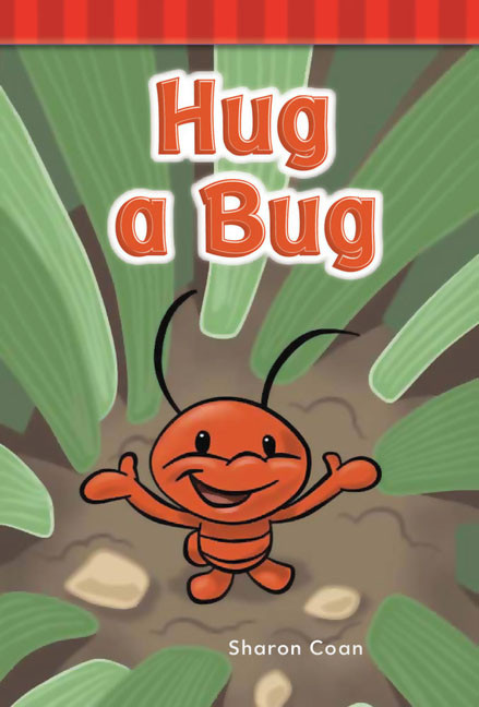 Hug a Bug by Sharon Coan, 9781433329371