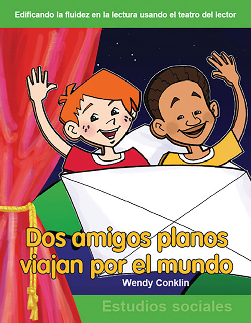 Dos amigos planos viajan por el mundo (Spanish Edition) by Wendy Conklin, 9781433300226