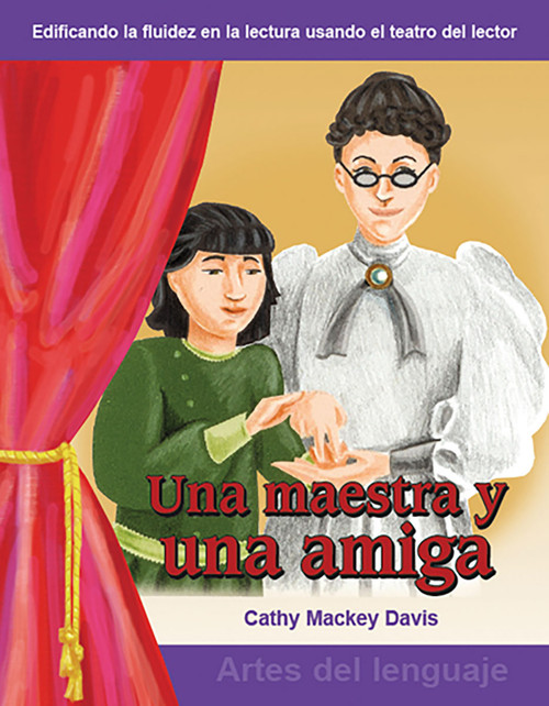 Una maestra y una amiga (Spanish Edition) by Cathy Mackey Davis, 9781433300240