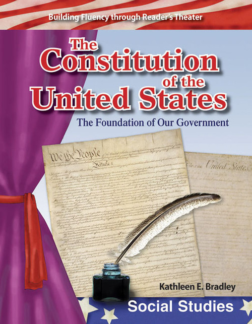 The Constitution of United States (Foundation of Our Government) by Kathleen Bradley, Kathleen E. Bradley, 9780743905503