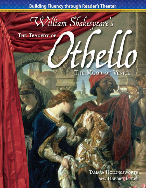 The Tragedy of Othello, Moor of Venice by Tamara Hollingsworth, Harriet Isecke, 9781433312731