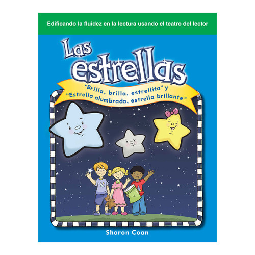 Las estrellas (Brilla, brilla, estrellita y Estrella alumbrada, estrella brillante) (Spanish Edition) by Sharon Coan, 9781433322594