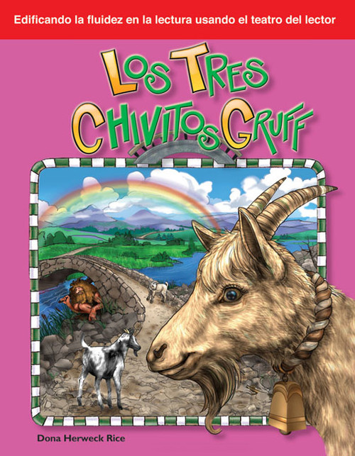 Los tres chivitos Gruff (Spanish Edition) by Dona Herweck Rice, 9781433310034