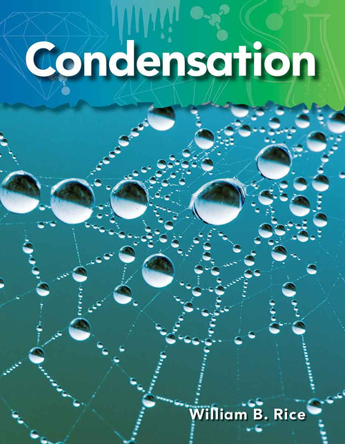 Condensation by William B. Rice, William Rice, William Rice, William Rice, 9781433314155