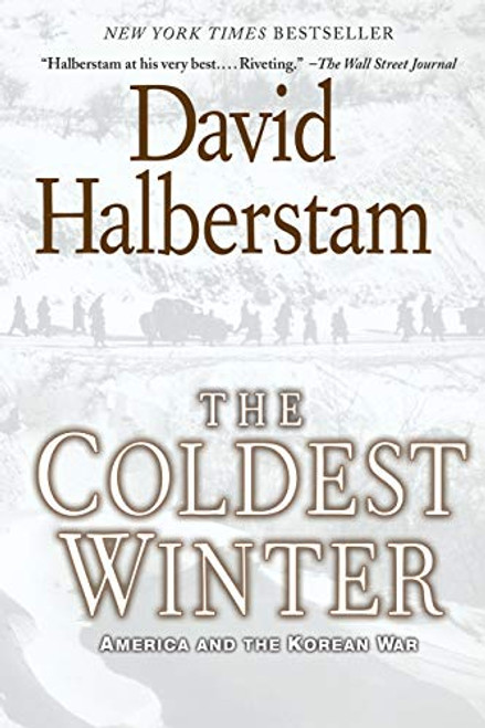 The Coldest Winter (America and the Korean War) by David Halberstam, 9780786888627
