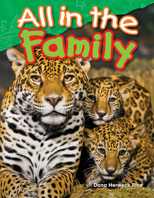 All in the Family by Dona Herweck Rice, 9781480745636