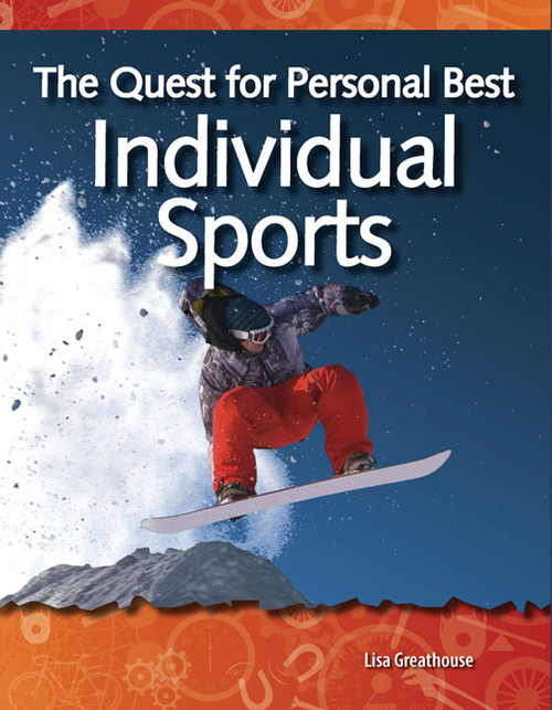 The Quest for Personal Best (Individual Sports) by Lisa Perlman Greathouse, Lisa Greathouse, 9781433303067