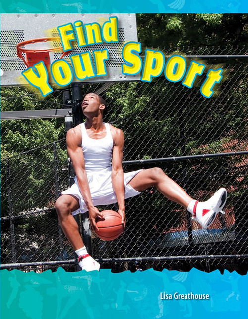 Find Your Sport by Lisa Perlman Greathouse, Lisa Greathouse, 9781433330902