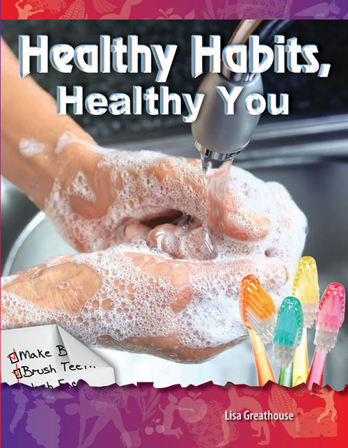 Healthy Habits, Healthy You by Lisa Perlman Greathouse, Lisa Greathouse, 9781433330919
