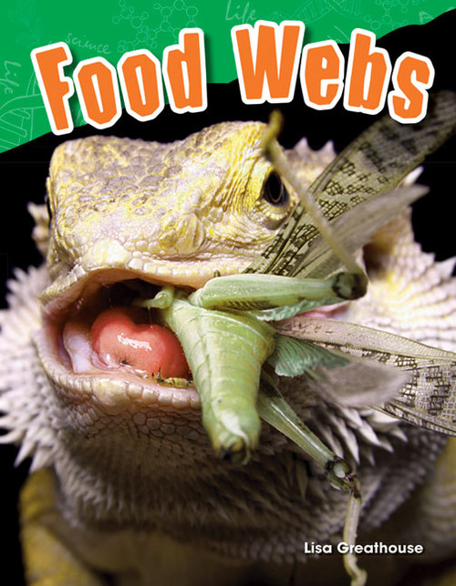 Food Webs by Lisa Perlman Greathouse, 9781480746381
