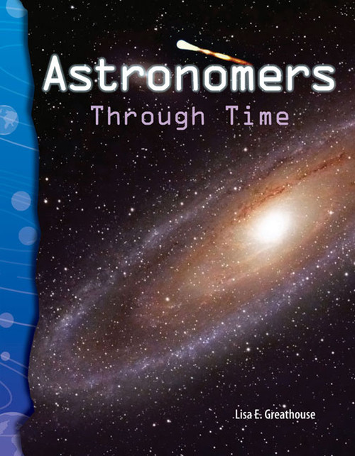 Astronomers Through Time by Lisa Perlman Greathouse, Lisa Greathouse, 9780743905626
