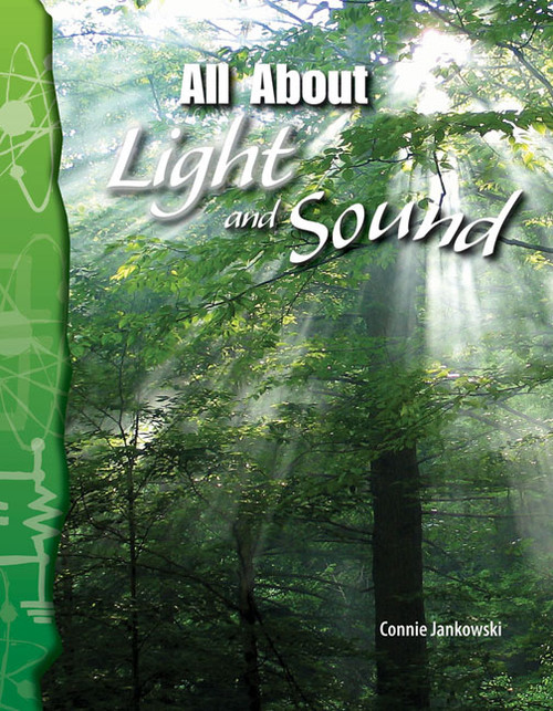 All About Light and Sound by Connie Jankowski, 9780743905794