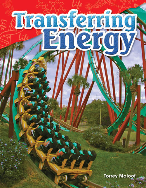 Transferring Energy by Torrey Maloof, 9781480746831